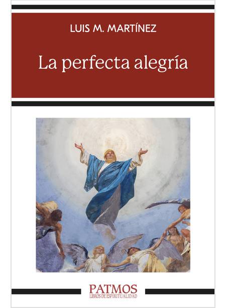 LA PERFECTA ALEGRIA