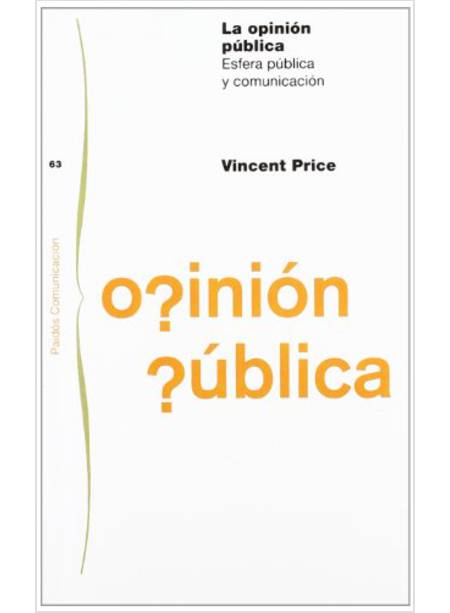 LA OPINION PUBLICA. ESFERA PUBLICA Y COMUNICACION