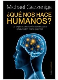 QUE NOS HACE HUMANOS