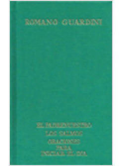OBRAS COMPLETAS II EL PADRE NUESTRO LOS SALMOS ORACIONES PARA INICIAR EL DIA