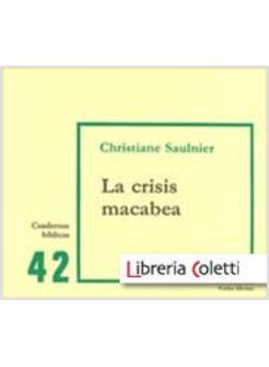 LA CRISIS MACABEA