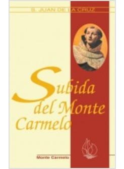 SUBIDA AL MONTE CARMELO