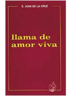 LLAMA DE AMOR VIVA