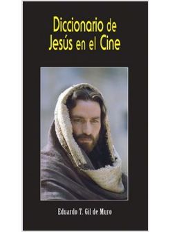 DICCIONARIO DE JESUS EN EL CINE