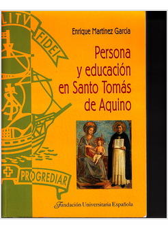 PERSONA Y EDUCACION EN SANTO TOMAS DE AQUINO