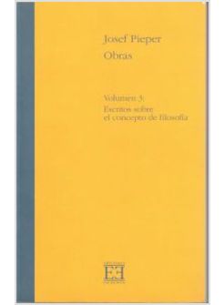 OBRAS. VOLUMEN 3. ESCRITOS SOBRE EL CONCEPTO DE FILOSOFIA