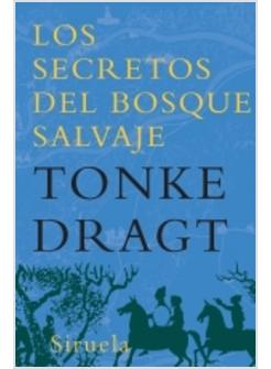 LOS SECRETOS DEL BOSQUE SALVAJE