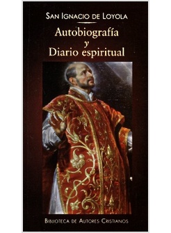 AUTOBIOGRAFIA Y DIARIO ESPIRITUAL