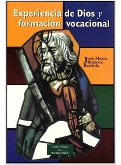 EXPERIENCIA DE DIOS Y FORMACION VOCACIONAL