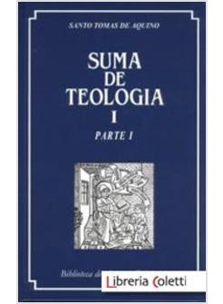 SUMA DE TEOLOGIA I PARTE I