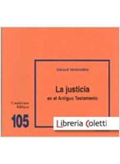 LA JUSTICIA EN EL ANTIGUO TESTAMENTO