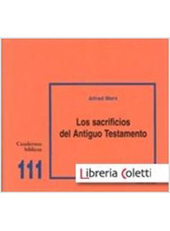 LOS SACRIFICIOS DEL ANTIGUO TESTAMENTO