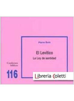 EL LEVITICO: LA LEY DE SANTIDAD