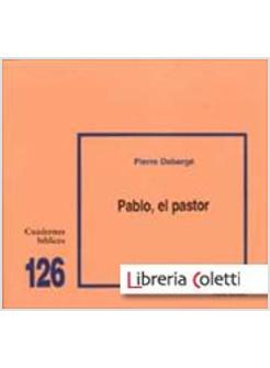 PABLO EL PASTOR