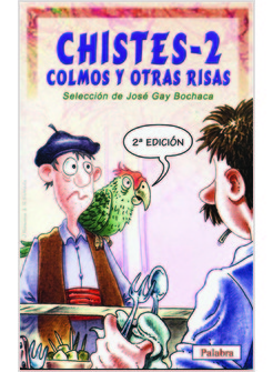 CHISTES COLMOS Y OTRAS RISAS 2