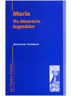 MARIA UN ITINERARIO DOGMATICO