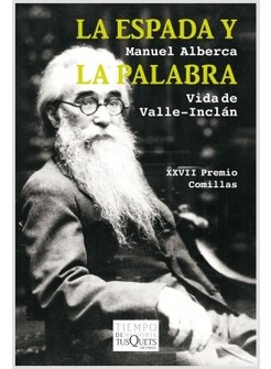 LA ESPADA Y LA PALABRA. VIDA DE VALLE - ICLAN