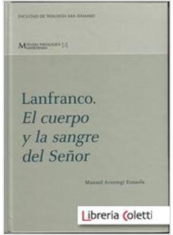 LANFRANCO. EL CUERPO Y LA SANGRE DEL SENOR