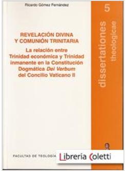 REVELACION DIVINA Y COMUNION TRINITARIA .. DEI VERBUM