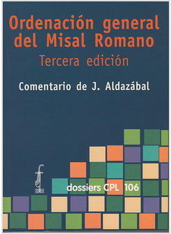 ORDENACION GENERAL DEL MISAL ROMANO