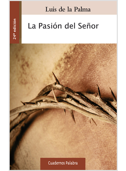 LA PASION DEL SENOR