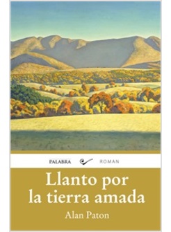 LLANTO POR LA TIERRA AMADA