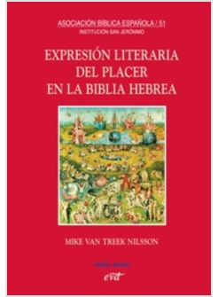 EXPRESION LITERARIA DEL PLACER EN LA BIBLIA HEBREA