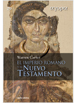 EL IMPERIO ROMANO Y EL NUEVO TESTAMENTO