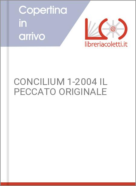 CONCILIUM 1-2004 IL PECCATO ORIGINALE