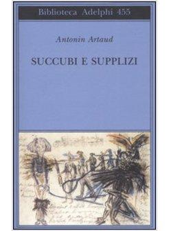 SUCCUBI E SUPPLIZI