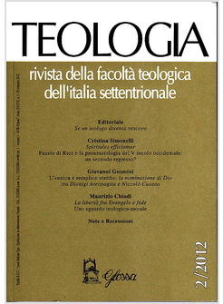 TEOLOGIA 2/2012 RIVISTA DELLA FACOLTA' TEOLOGICA DELL'ITALIA SETTENTRIONALE 