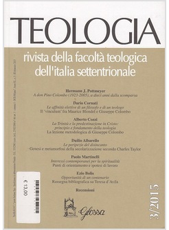 TEOLOGIA 3/2015 RIVISTA DELLA FACOLTA' TEOLOGICA DELL'ITALIA SETTENTRIONALE