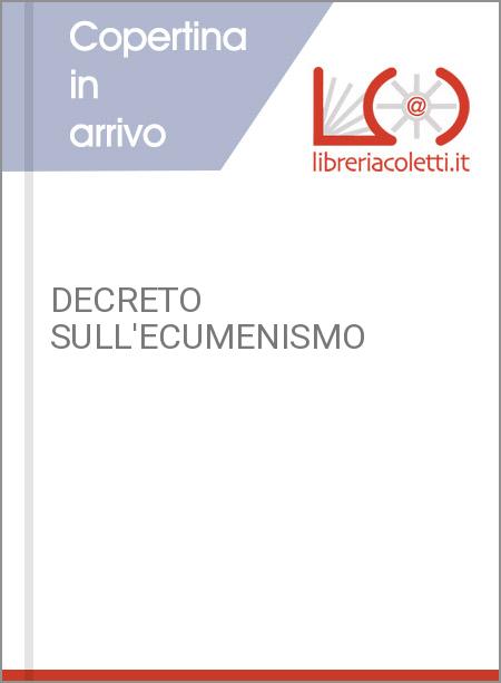 DECRETO SULL'ECUMENISMO
