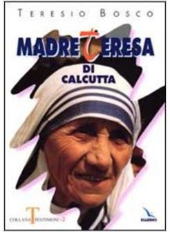 MADRE TERESA DI CALCUTTA