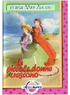 PICCOLE DONNE CRESCONO (LE)