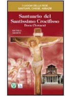 SANTUARIO DEL SANTISSIMO CROCIFISSO