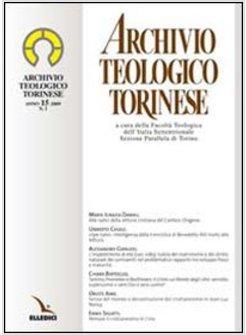 ARCHIVIO TEOLOGICO TORINESE (2009). VOL. 1