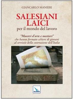 SALESIANI LAICI PER IL MONDO DEL LAVORO