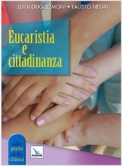 EUCARISTIA E CITTADINANZA