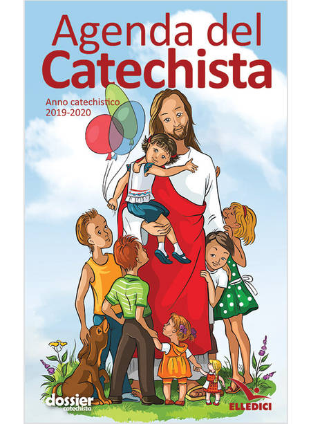 AGENDA DEL CATECHISTA ANNO CATECHISTICO 2019 - 2020