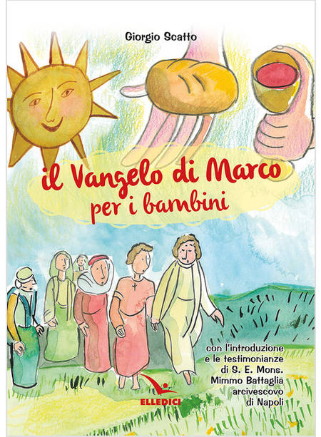 IL VANGELO DI MARCO PER I BAMBINI