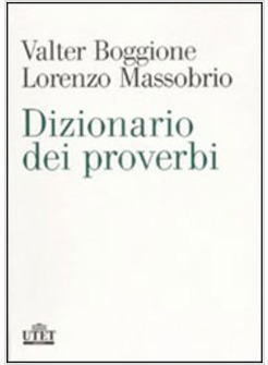 DIZIONARIO DEI PROVERBI