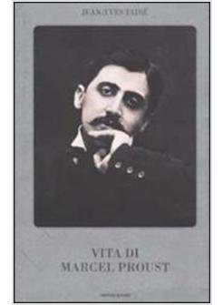 VITA DI MARCEL PROUST