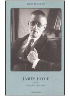 JAMES JOYCE GLI ANNI DI BLOOM