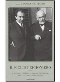 FIGLIO PRIGIONIERO (IL)