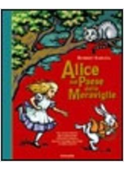 ALICE NEL PAESE DELLE MERAVIGLIE