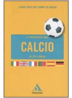 DIZIONARIO DEL CALCIO