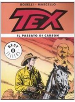 TEX IL PASSATO DI CARSON