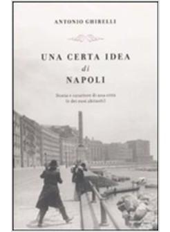 CERTA IDEA DI NAPOLI (UNA)