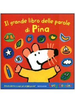 IL GRANDE LIBRO DELLE PAROLE DI PINA 